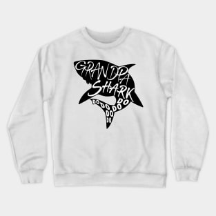 Grandpa Shark (Baby Shark) - Minimal Lyrics Shirt Crewneck Sweatshirt